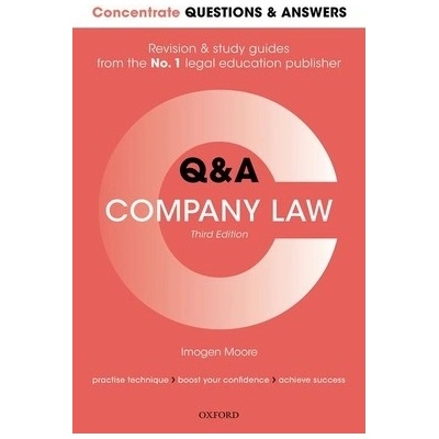 Concentrate Questions and Answers Company Law: Law Q&A Revision and Study Guide - Moore Imogen