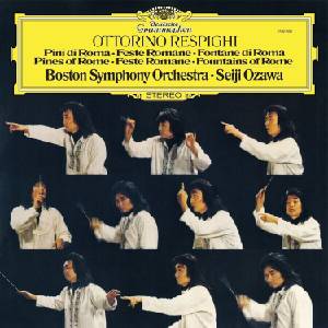 Seiji Ozawa & Boston Symphony Orchestra - Respighi: Pines of Rome, P. 141: Roman Festivals, (2 LP) (0028948680429)