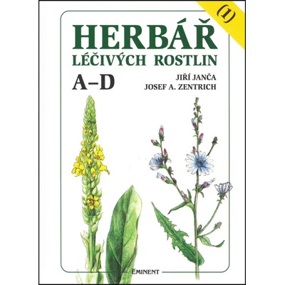 Herbář léčivých rostlin 1 -- A - D - Jiří Janča, Josef A. Zentrich