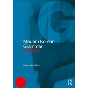 Modern Korean Grammar Workbook | BYON (ISBN: 9781138931336)