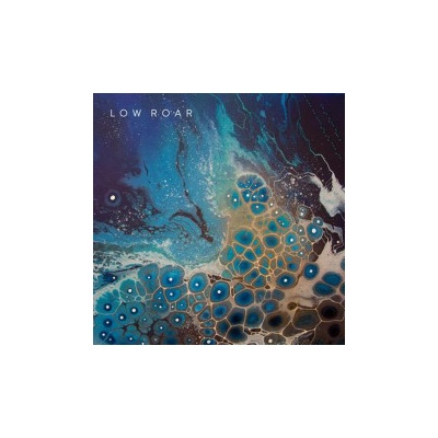 LOW ROAR - MAYBE TOMORROW 1 CD