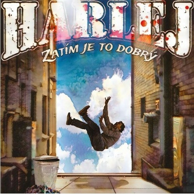 Harlej • Zatim Je To Dobry