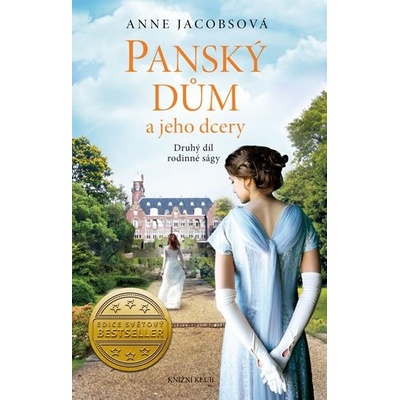 Panský dům a jeho dcery - Anne Jacobsová