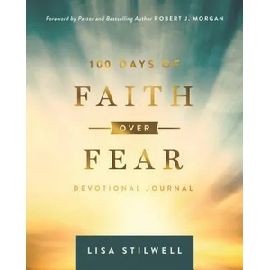 100 Days of Faith Over Fear (ISBN: 9781684086184)