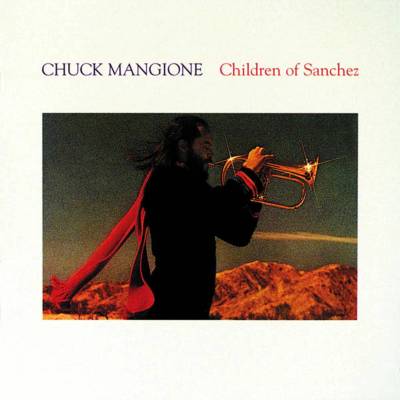 MANGIONE CHUCK: CHILDREN OF SANCHEZ CD