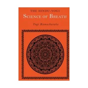 The Hindu-Yogi Science of Breath (ISBN: 9781684222780)