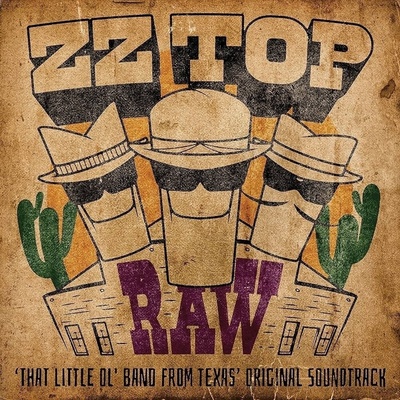 ZZ Top - Raw (‘That Little Ol' Band From Texas’ Original Soundtrack) (CD) (4050538790764)