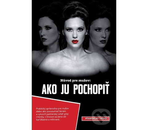 Ako ju pochopiť