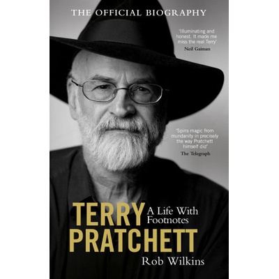 Terry Pratchett: A Life With Footnotes