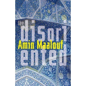 The Disoriented | Amin Maalouf, Frank Wynne (ISBN: 9781642860580)