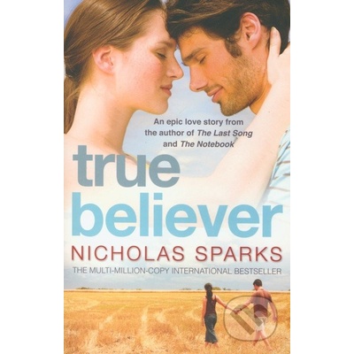True Believer - Nicholas Sparks