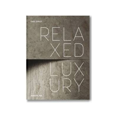 Relaxed Luxury