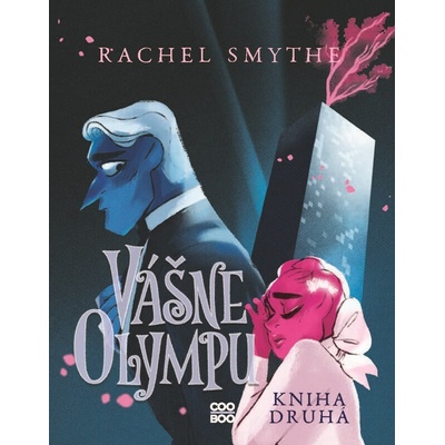 Vášne Olympu: Kniha druhá - Rachel Smythe