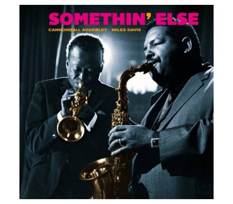 CD ADDERLEY, CANNONBALL - SOMETHIN' ELSE