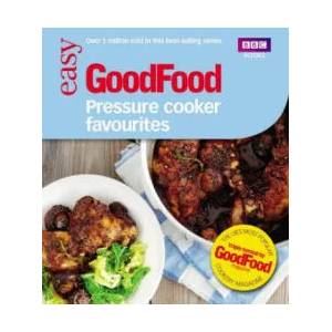 Good Food: Pressure Cooker Favourites | Barney Desmazery (2013)