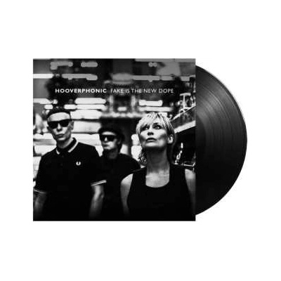 Hooverphonic - Fake Is the New Dope LP