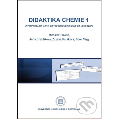 Didaktika chémie 1 - Miroslav Prokša