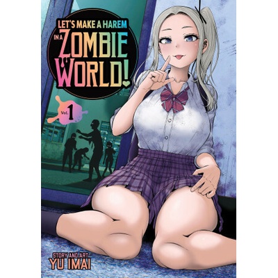 LETS MAKE A HAREM IN A ZOMBIE WORLD V01