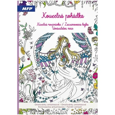 MFP paper Omalovánky antistresové Kouzelná pohádka 210x290mm/32s 5301250