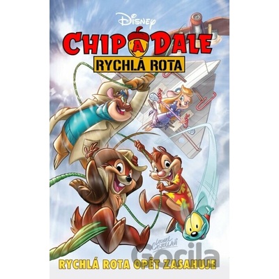 Chip a Dale: Rychlá rota opět zasahuje - Egmont ČR