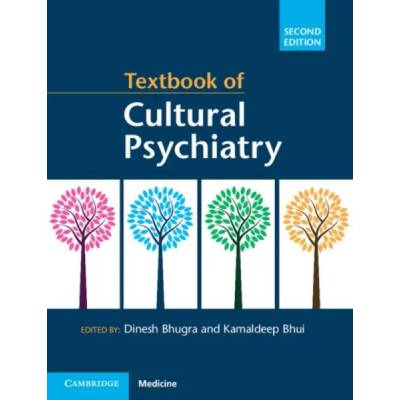 Textbook of Cultural Psychiatry | Dinesh Bhugra, Kamaldeep Bhui