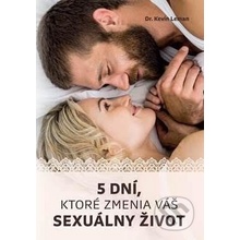 5 dní, ktoré zmenia váš sexuálny život