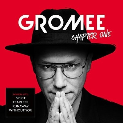 Chapter One - Gromee CD