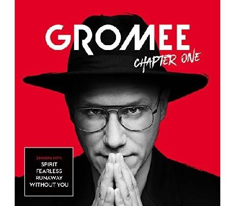 Chapter One - Gromee CD