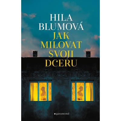 Jak milovat svoji dceru