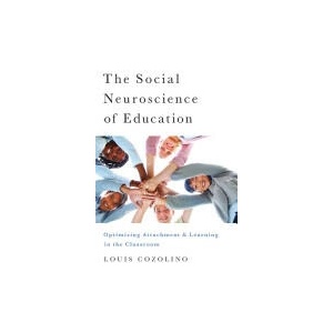 Social Neuroscience of Education | Louis Cozolino (ISBN: 9780393706093)