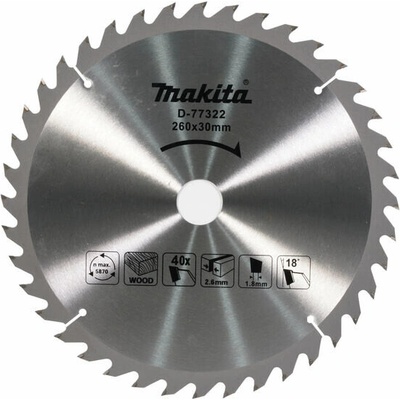 MAKITA Kotouč pilový dřevo MAKBLADEplus 260 x 2.6 x 30 mm, 40 zubů D-77322