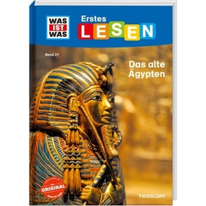WAS IST WAS Erstes Lesen Band 27. Das alte Ägypten | Jennifer Wunderwald (ISBN: 9783788676919)