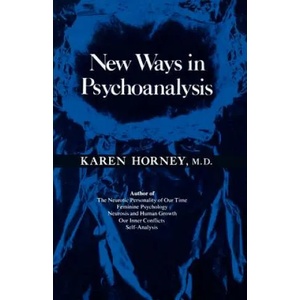 New Ways in Psychoanalysis | Karen Horney (ISBN: 9780393312300)