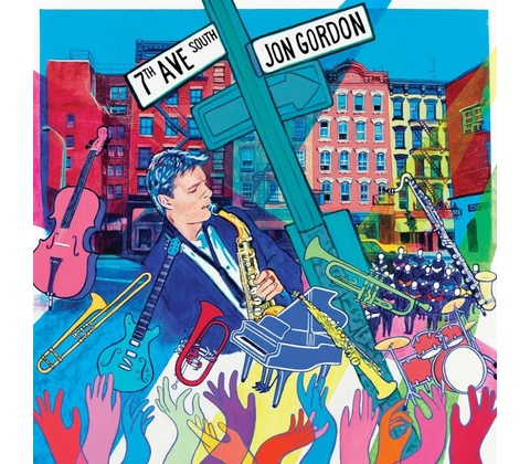 Jon Gordon 7th Ave Sh 1 CD
