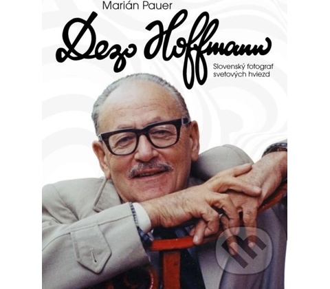 Dezo Hoffmann - Marián Pauer