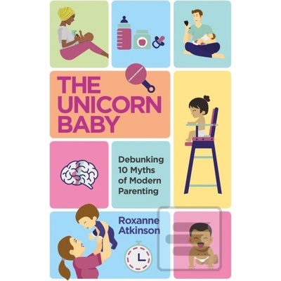 The Unicorn Baby - Roxanne Atkinson