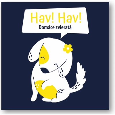 Hav, hav! Domáce zvieratá
