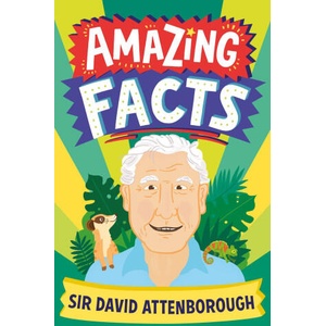 AMAZING FACTS SIR DAVID ATTENBOROUGH | Hannah Wilson (ISBN: 9780008612221)