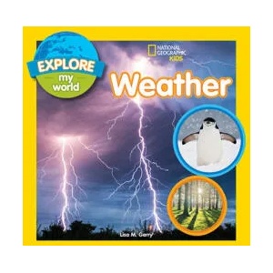 Explore My World: Weather (ISBN: 9781426331558)