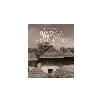 Slovenská ľudová architektúra
