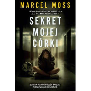 Sekret mojej córki | Marcel Moss (2025)