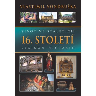 Život ve staletích 16. století