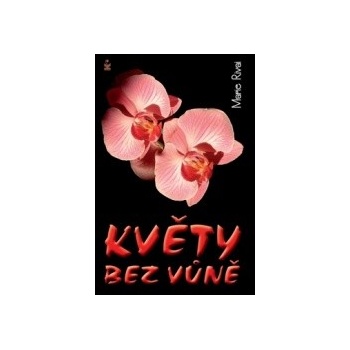 Květy bez vůně