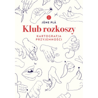 Klub rozkoszy. Kartografia przyjemności