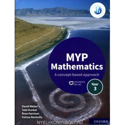 MYP Mathematics 3: Print and Enhanced Online Course Book Pack