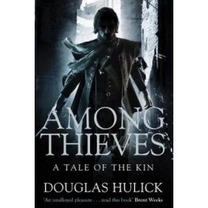 Among Thieves | Douglas Hulick (2011)
