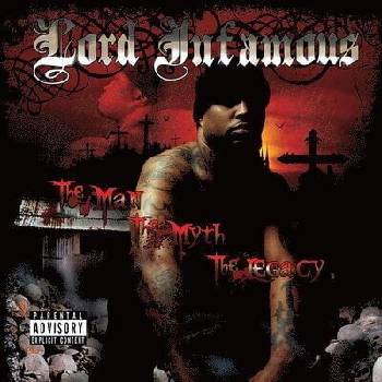 Lord Infamous - The Man, The Myth, The Legacy (Limited Edition) (2 LP) (0805395252221)