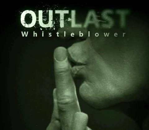 Outlast: Whistleblower