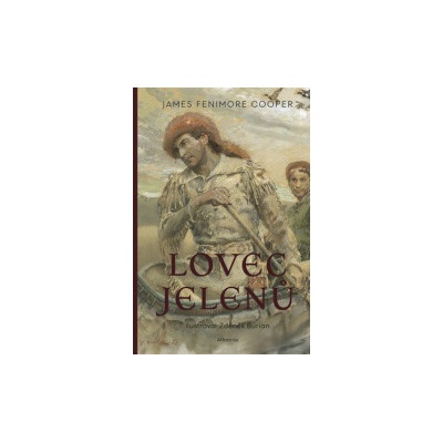 Lovec jelenů - James Fenimore Cooper