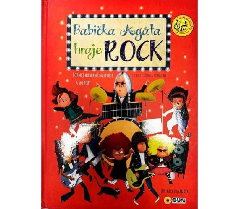 Babička Agáta hraje rock